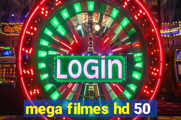 mega filmes hd 50